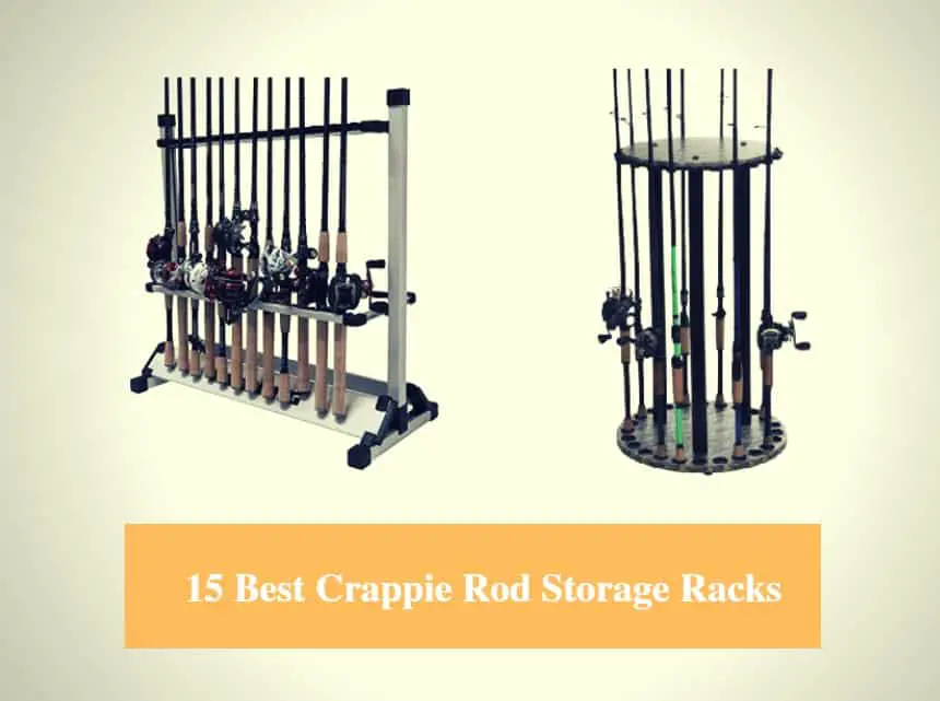 Best Crappie Rod Storage Rack